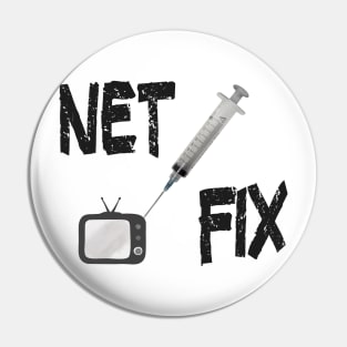 All you need is... Covid Net Fix Funny Parody Pin