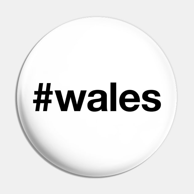 WALES Pin by eyesblau