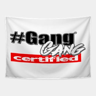 gang gang certified Tapestry