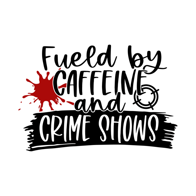 Caffeine and Crime Shows by 10 Minute Murder