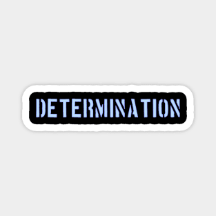 Determination Magnet