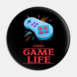 Video game life Pin