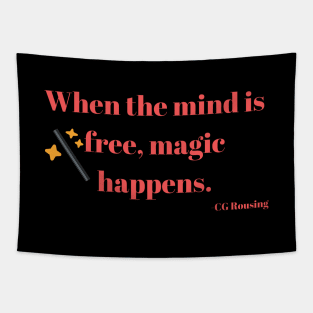 When the mind is free magic happens Tapestry