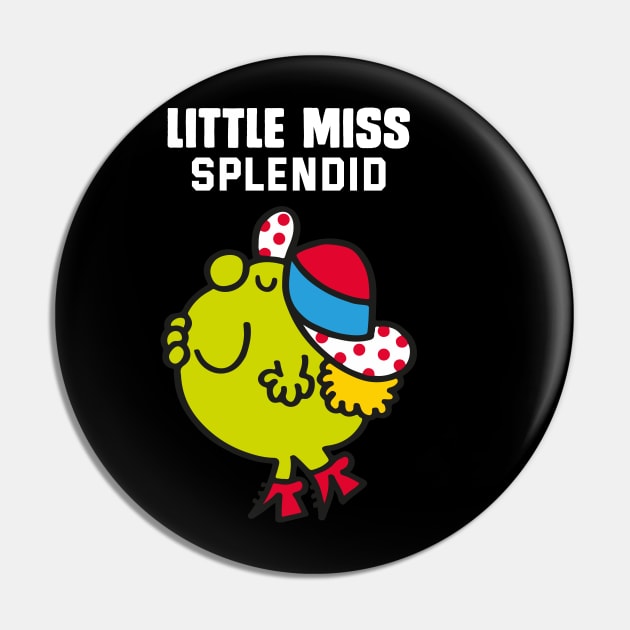 LITTLE MISS SPLENDID Pin by reedae