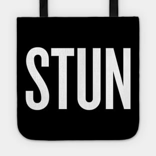 Stun - feeling stunning Tote