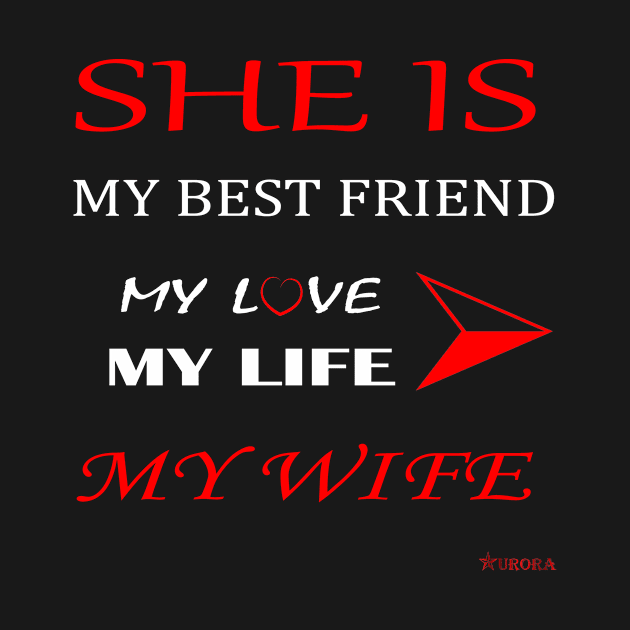 Men Valentine's T-Shirt "She is my Wife" - Aurora's by auroraproducts