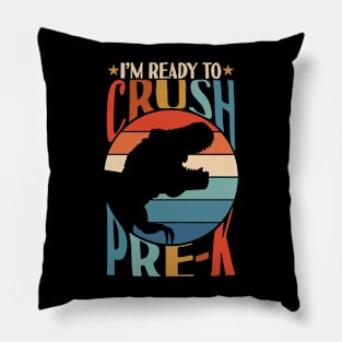 I'm Ready To Crush Pre-k Dinosaur Back To School Pillow