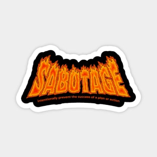 Sabotage word lettering art typography quotes Magnet