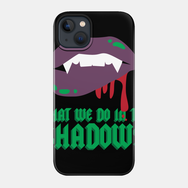 What We Do In The Shadows - What We Do In The Shadows Season 2 - Phone Case