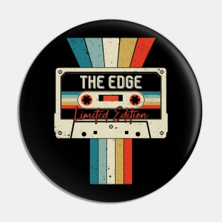 Graphic The Edge Proud Name Cassette Tape Vintage Birthday Gifts Pin