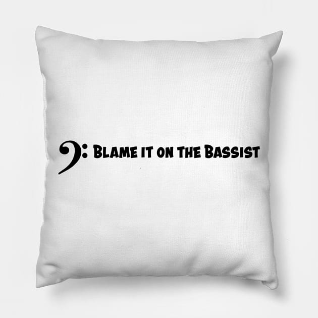Blame it on the Bassist Pillow by schlag.art