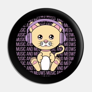 All I Need is music and cats, music and cats, music and cats lover Pin