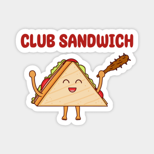 Club Sandwich Magnet