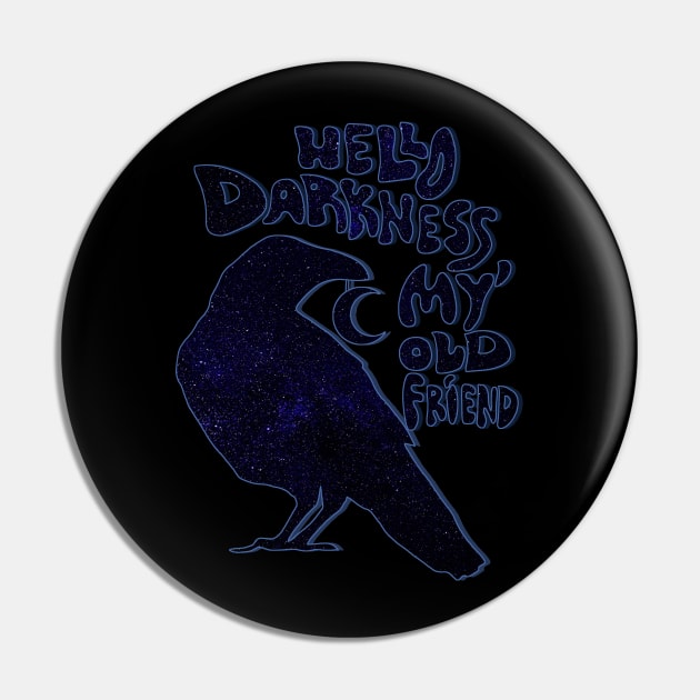 Hello darkness Pin by KubikoBakhar