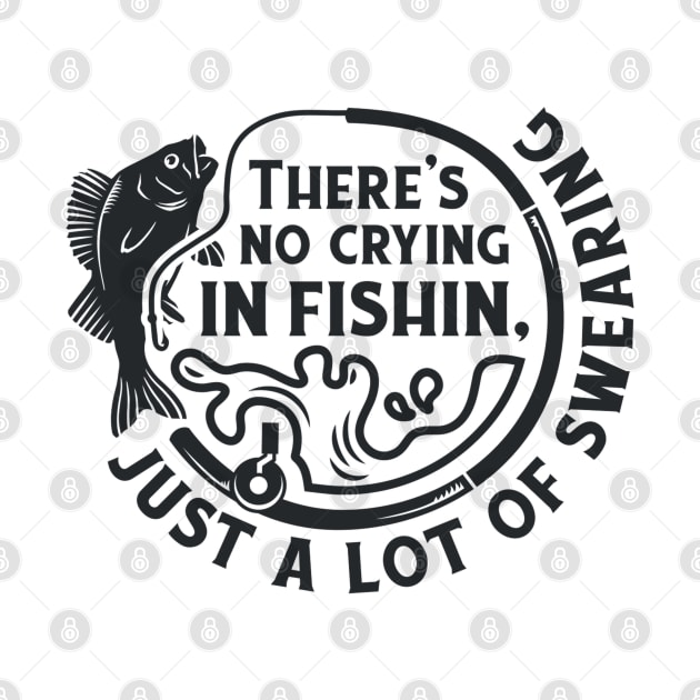 There's No Crying In Fishin, Just a Lot Of Swearing by The Minimalist