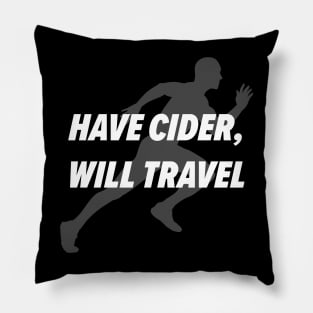 Have Cider, Will Travel Pillow