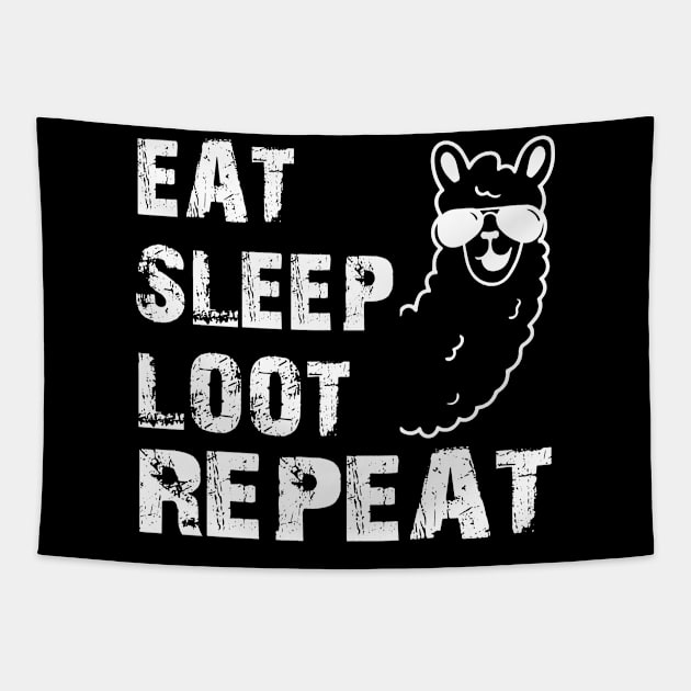 Eat Sleep Loot Repeat, Llama Lover Gift, Console Gamer Gift, Video Game , Gamer , Gaming Gift, Alpaca Lover Gift, Gamer Gift Tapestry by CoApparel