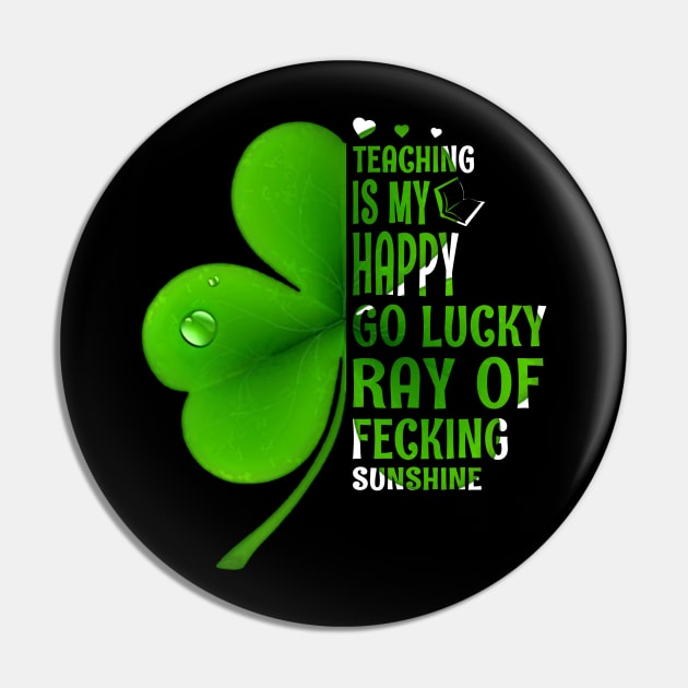 Teachers St. Patricks Day Pin by dreadtwank