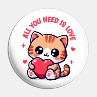 ALL you need is love Pin