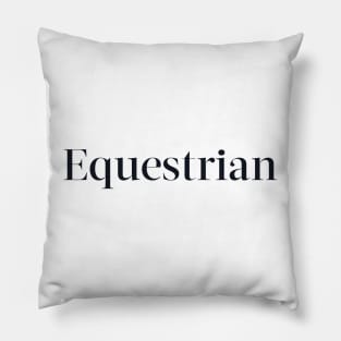 Horse - Equestrian Pillow