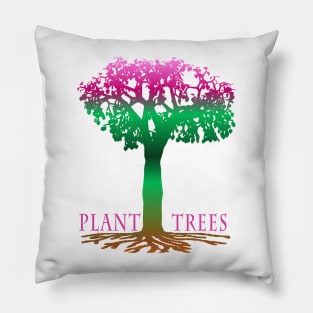 Plant Trees Pillow