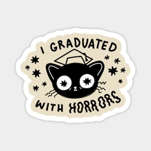 I graduated With Horrors Magnet