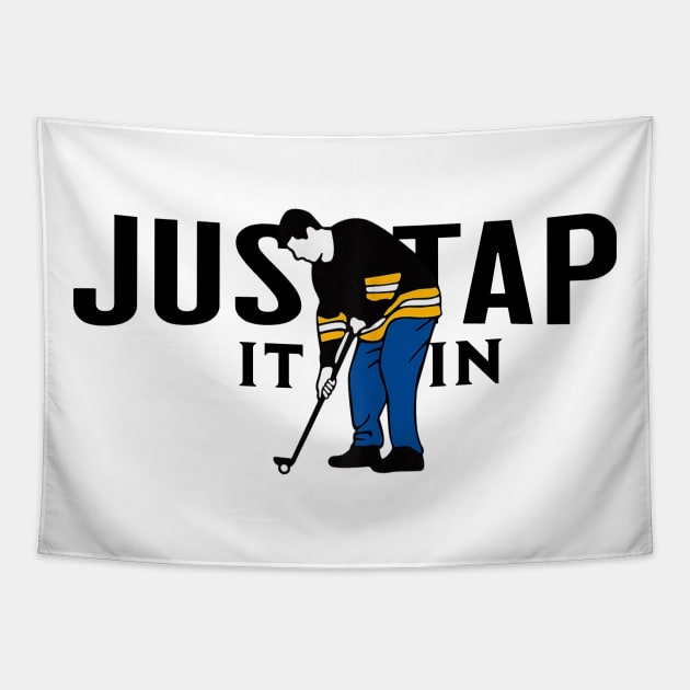 Just Tap It In Happy Gilmore Tapestry by Southern Printz