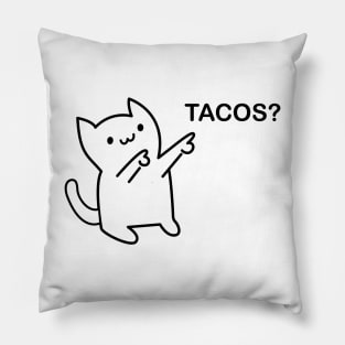 Tacos? Kitty Cat Pillow