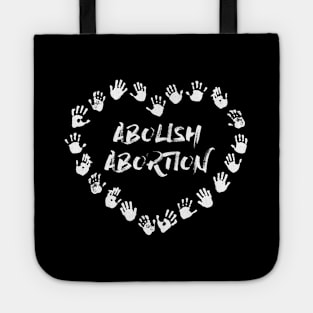 Abolish Abortion - Heart Hands - White Tote