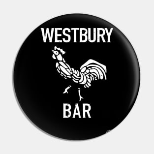 Westbury Sign, Phila Gay Bar Pin