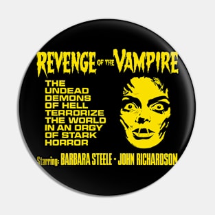 Revenge of the Vampire (yellow) Pin