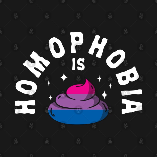 Homophobia Is Poop LGBT Funny Bi Pride by Kuehni