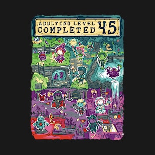 Adulting Level 45 Completed Birthday Gamer T-Shirt