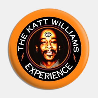 The Katt Williams Experience Podcast Logo - Comedy Art Pin