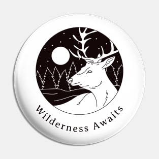 Wilderness Awaits Pin