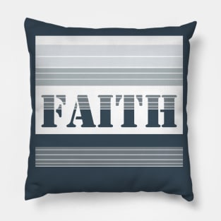 Faith in Grey Stripes Pillow