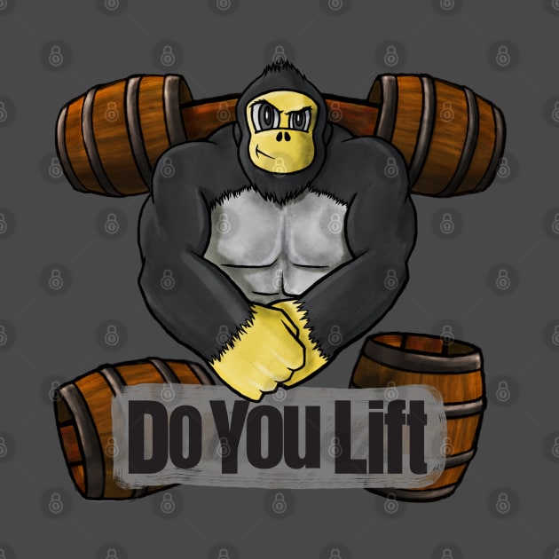 Do you lift - Ape by Shamaloka