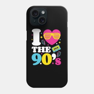 I Love The 90s Phone Case