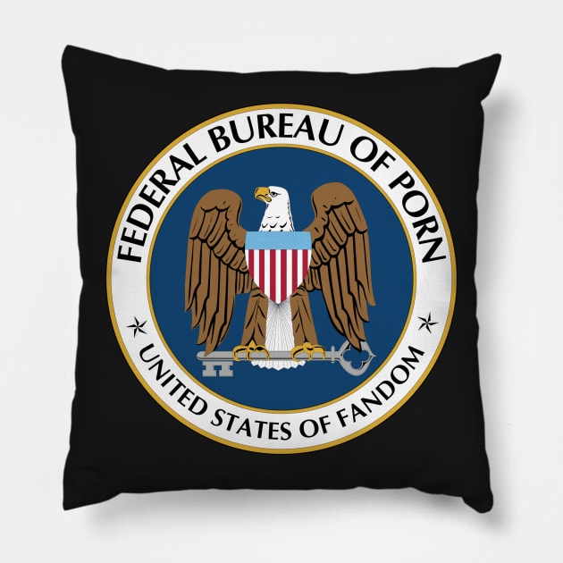 Federal Bureau of p0rn Pillow by queenseptienna