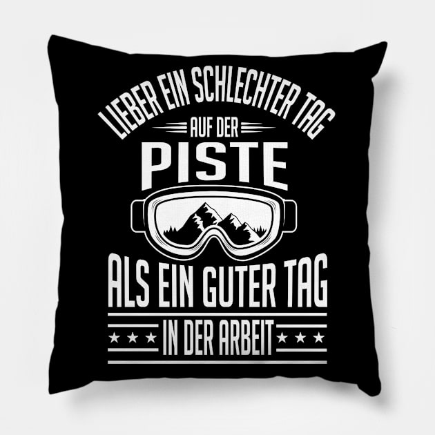 Lieber ein schlechter tag auf der piste (black) Pillow by nektarinchen