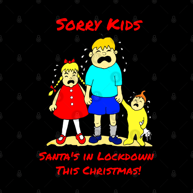 Santa's in Lockdown Kids Cartoon Christmas by Michelle Le Grand