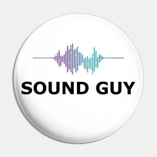 Sound Guy Pin