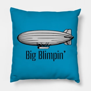 Big Blimpin' Pillow