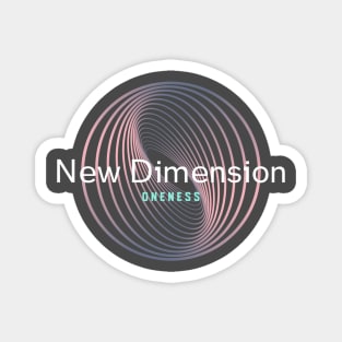 New Dimension Oneness Magnet