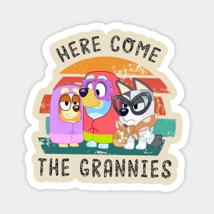 Here Come The Grannies Magnet