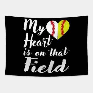 My Heart is on That Field Baseball Shirt Softball Mom Tapestry