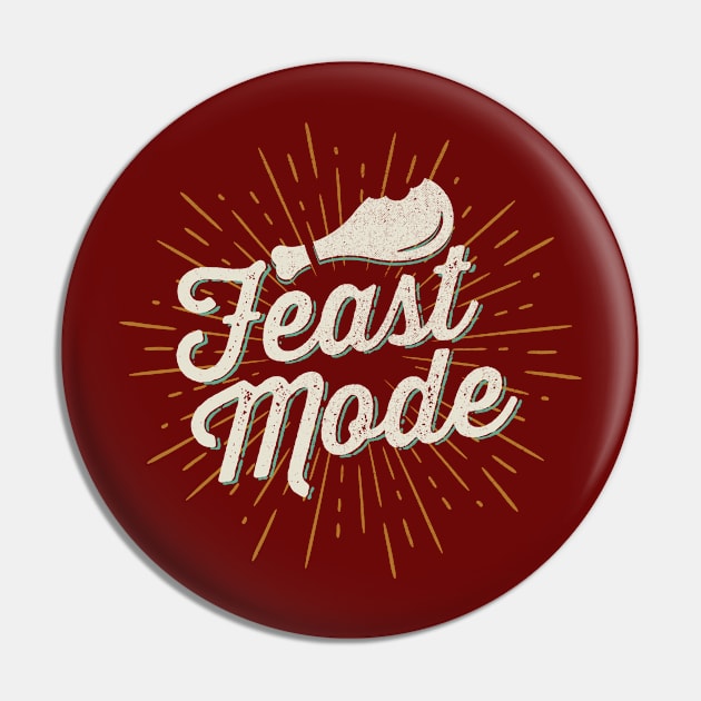 Feast Mode Retro Pin by Tingsy