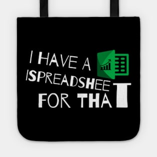 I have a Spreadsheet for that Tote