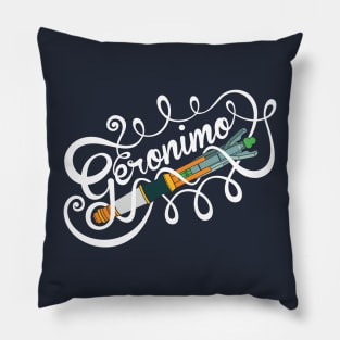 Doctor orders - Geronimo! Pillow