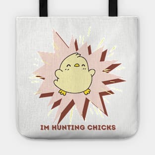 Funny hunting chicks Tote